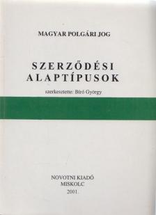 Bíró György - Szerződési alaptípusok [antikvár]