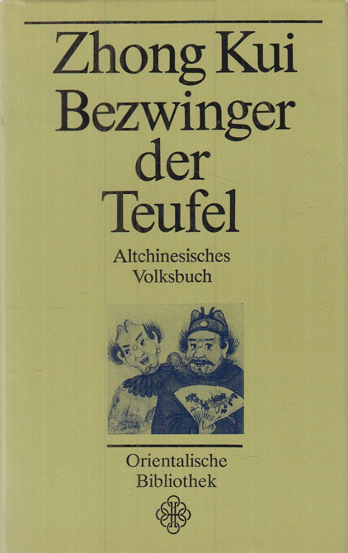 Zhong Kui - Bezwinger der Teufel [antikvár]