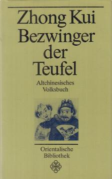 Zhong Kui - Bezwinger der Teufel [antikvár]