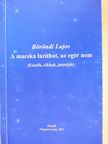 Bábi Tibor - A macska lazíthat, az egér nem (dedikált példány) [antikvár]