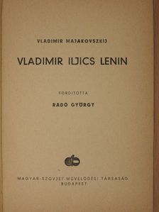 Vladimir Majakovszkij - Vladimir Iljics Lenin [antikvár]