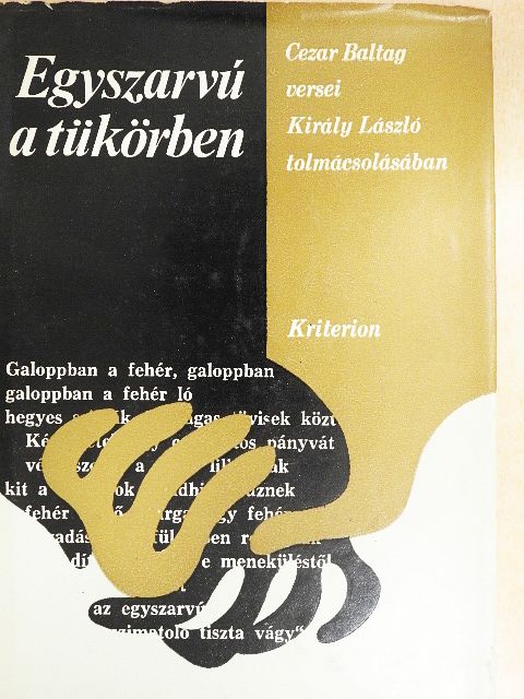 Cezar Baltag - Egyszarvú a tükörben [antikvár]