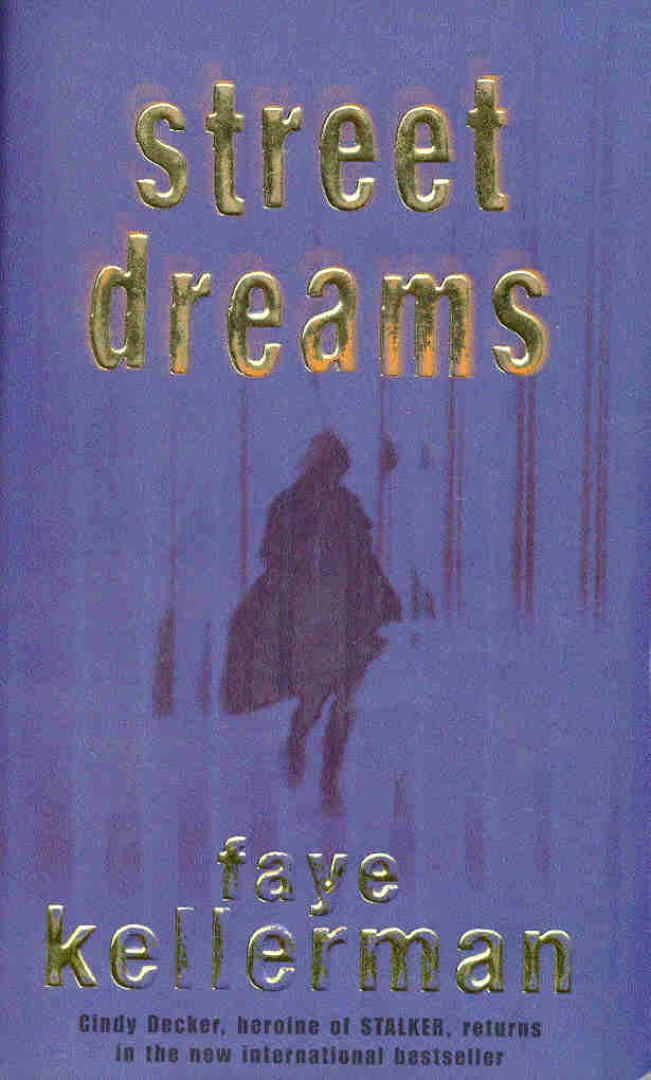 Faye Kellerman - Street Dreams [antikvár]