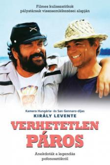 Király Levente - Verhetetlen páros [antikvár]