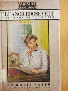 Doris Faber - Eleanor Roosevelt [antikvár]