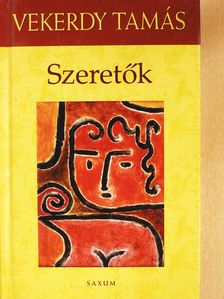 Vekerdy Tamás - Szeretők (dedikált példány) [antikvár]