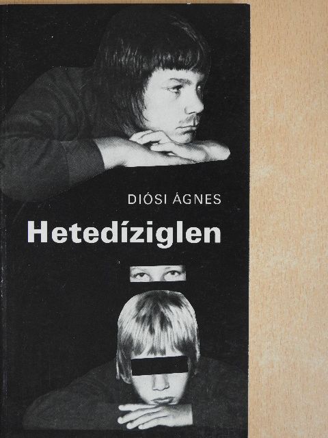 Diósi Ágnes - Hetedíziglen [antikvár]