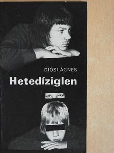 Diósi Ágnes - Hetedíziglen [antikvár]