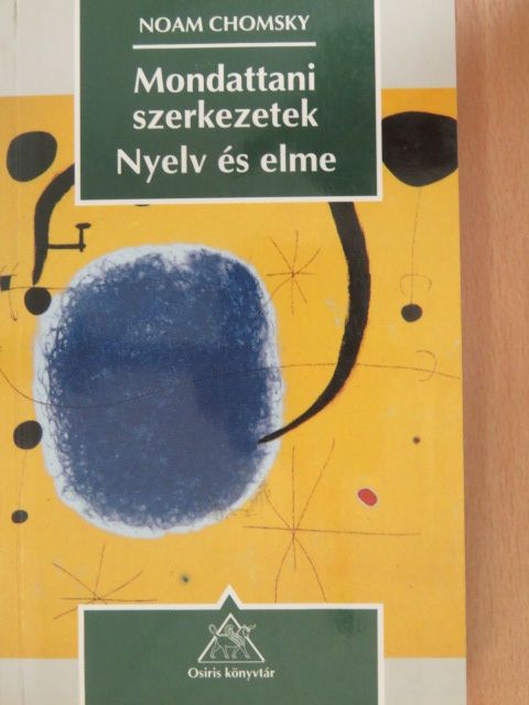 Noam Chomsky - Mondattani szerkezetek/Nyelv és elme [antikvár]
