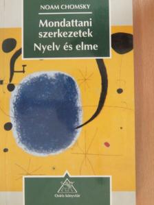 Noam Chomsky - Mondattani szerkezetek/Nyelv és elme [antikvár]