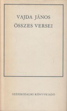 VAJDA JÁNOS - Vajda János összes versei [antikvár]