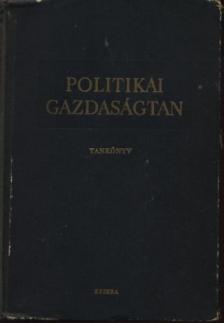 Politikai gazdaságtan [antikvár]