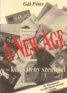 GÁL PÉTER - A New Age keresztény szemmel [antikvár]