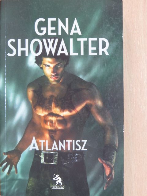 Gena Showalter - Atlantisz [antikvár]
