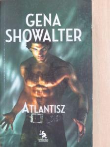 Gena Showalter - Atlantisz [antikvár]
