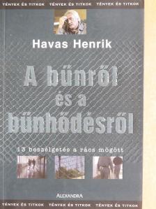 Havas Henrik - A bűnről és a bűnhődésről [antikvár]