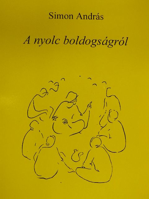 Simon András - A nyolc boldogságról [antikvár]