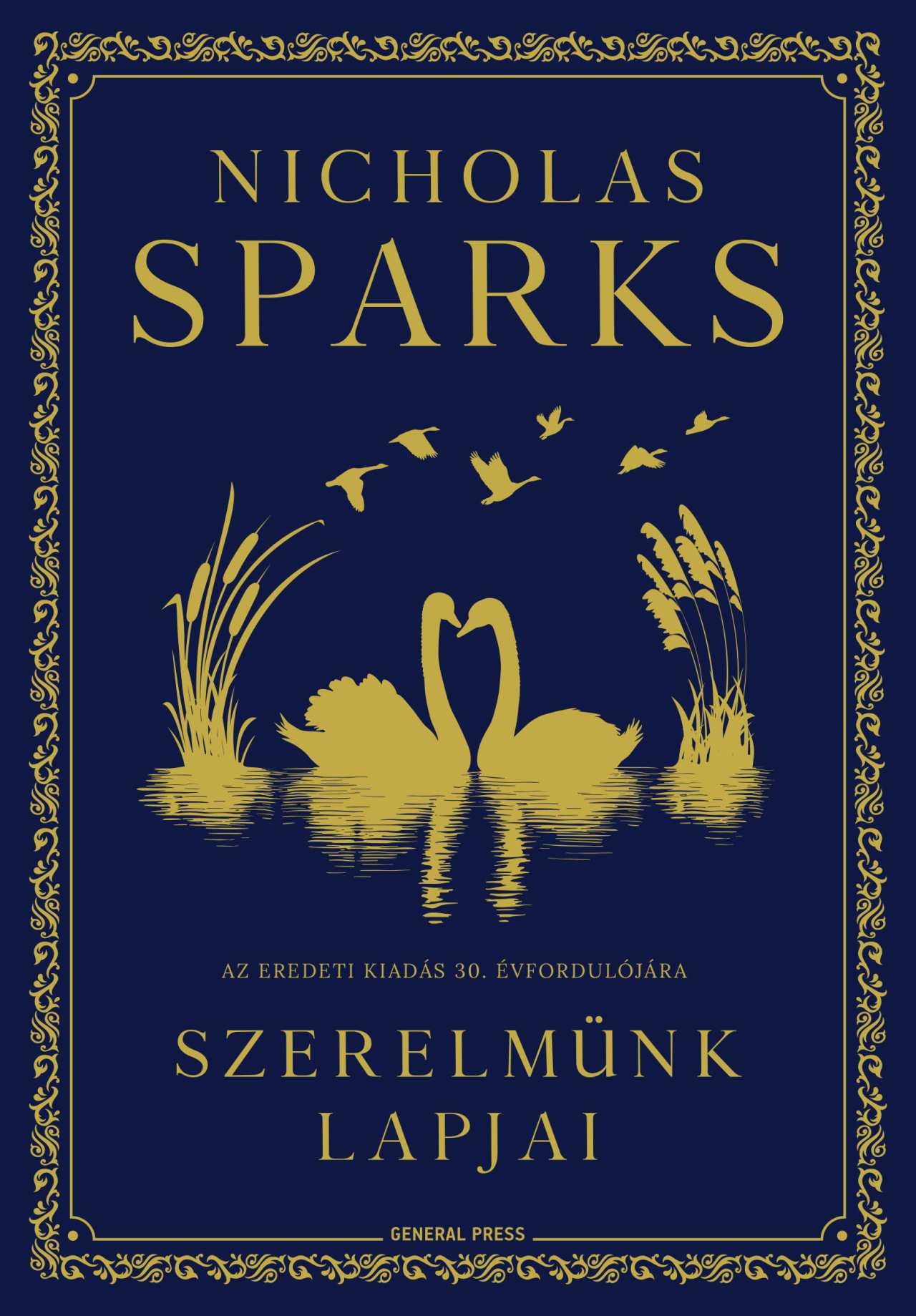 Nicholas Sparks - Szerelmünk lapjai