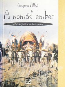 Jacques Attali - A nomád ember [antikvár]