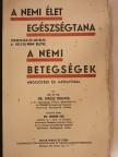 Dr. Grúsz Frigyes - A nemi élet egészségtana/A nemi betegségek [antikvár]