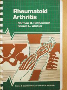 Norman O. Rothermich - Rheumatoid Arthritis [antikvár]