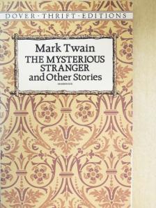 Mark Twain - The Mysterious Stranger and Other Stories [antikvár]