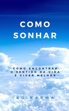 Karma Bo - Como Sonhar [eKönyv: epub, mobi]