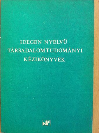 Idegen nyelvű társadalomtudományi kézikönyvek [antikvár]