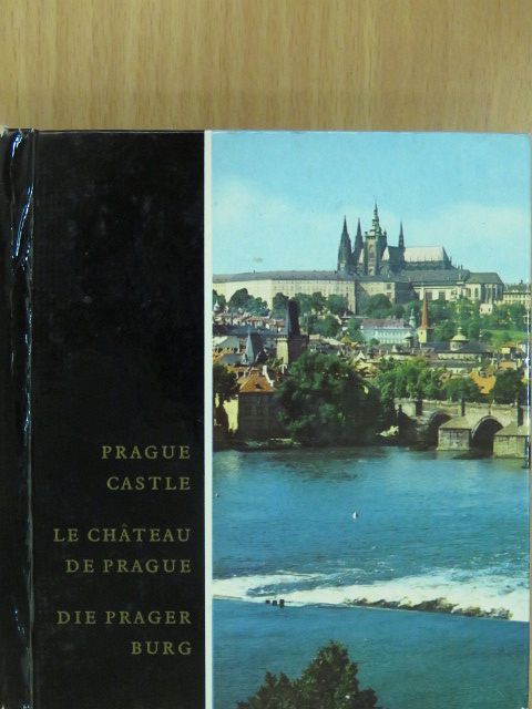 Blahoslav Cerny - Prague Castle/Le chateau de Prague/Die Prager Burg [antikvár]