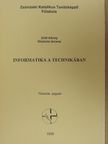 Sütő Károly - Informatika a technikában [antikvár]