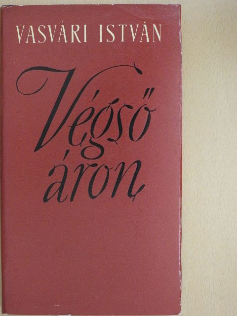 Vasvári István - Végső áron [antikvár]