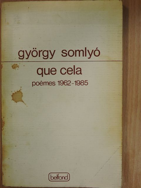Somlyó György - Que cela [antikvár]