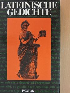 Horst Rüdiger - Lateinische Gedichte [antikvár]