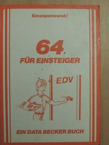 Szczepanowski - 64 für Einsteiger [antikvár]