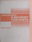 Barát Béla - A művészet története II. [antikvár]