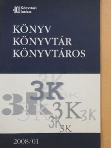 Gerber György - Könyv, könyvtár, könyvtáros 2008. január [antikvár]
