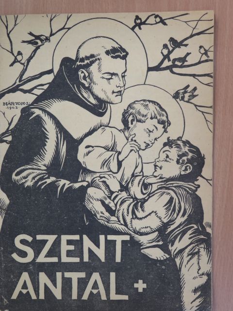 Könnyü László - Szent Antal 1944. február [antikvár]
