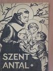 Könnyü László - Szent Antal 1944. február [antikvár]