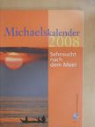 Andrea Sikorski - Michaelskalender 2008. [antikvár]