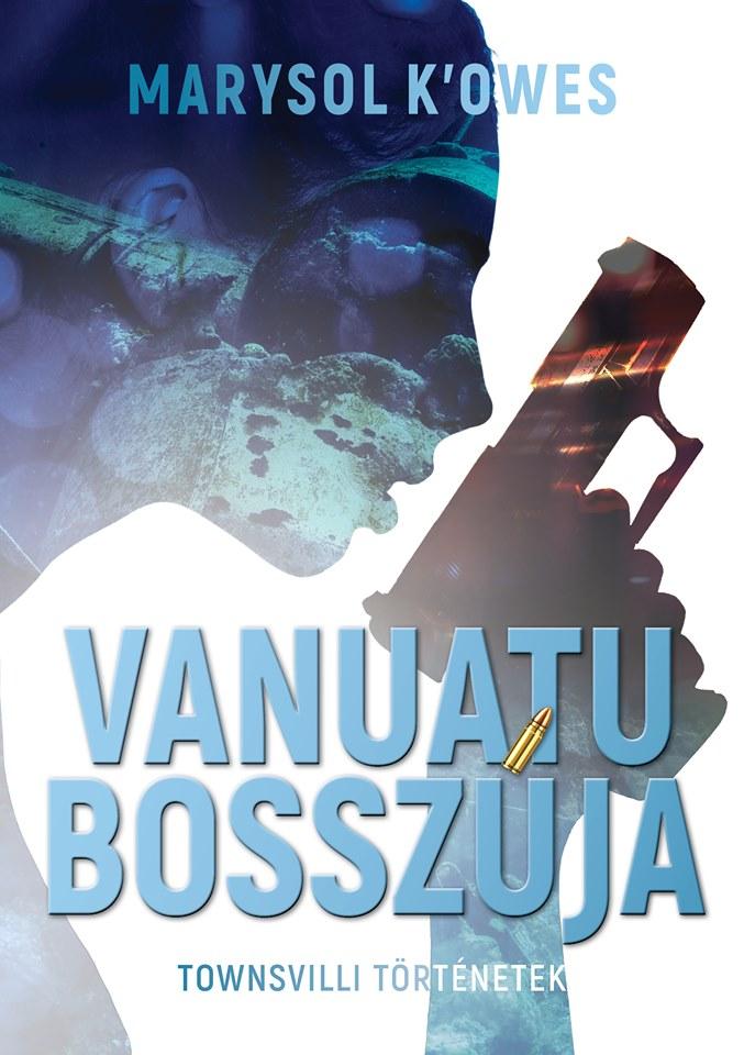 Marysol K'Owes - Vanuatu bosszúja