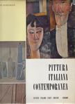 Giuseppe Mazzariol - Pittura Italiana Contemporanea [antikvár]