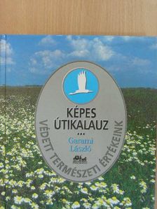 Garami László - Képes útikalauz [antikvár]