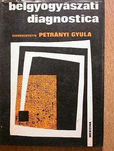Fischer Antal - Belgyógyászati diagnostica [antikvár]