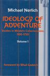 Michael Nerlich - Ideology of Adventure [antikvár]