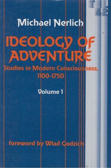 Michael Nerlich - Ideology of Adventure [antikvár]