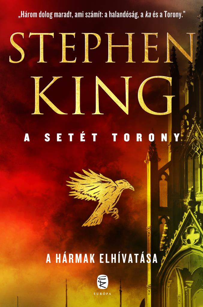 Stephen King - A hármak elhivatása