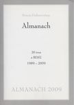 Dr. Scherer Norbert (szerk.) - Bencés Diákszövetség Almanach 1989 - 2009 [antikvár]