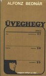 Bednár, Alfonz - Üveghegy [antikvár]