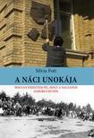 Foti Silvia - A náci unokája