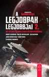 Gardner Dozois (szerk.) - A legjobbak legjobbjai 2. - Két évtized legjobb science fiction kisregényei [eKönyv: epub, mobi]
